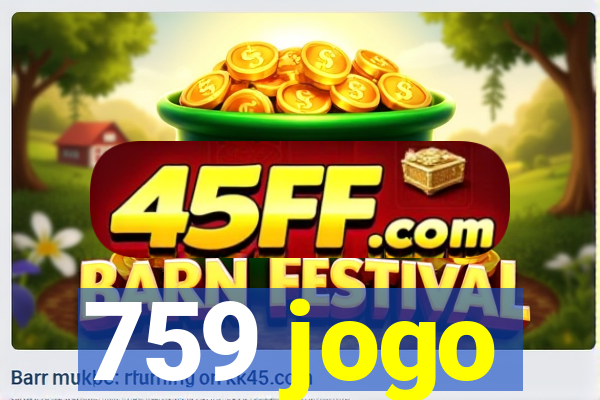 759 jogo